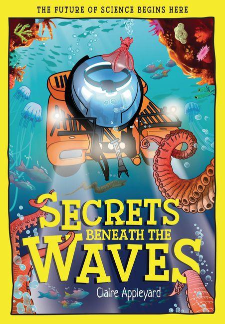 Kniha Secrets Beneath the Waves APPLEYARD CLAIRE