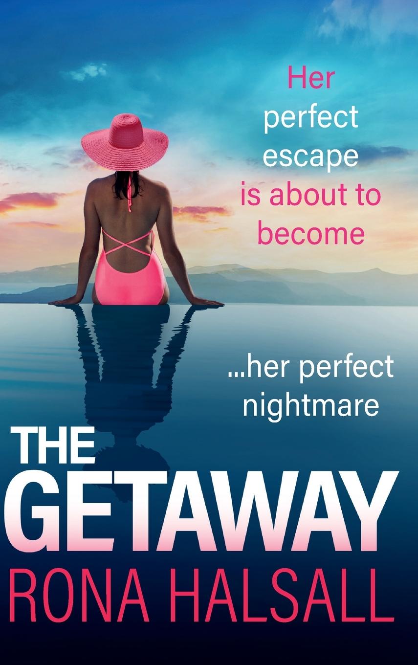 Kniha The Getaway Rona Halsall
