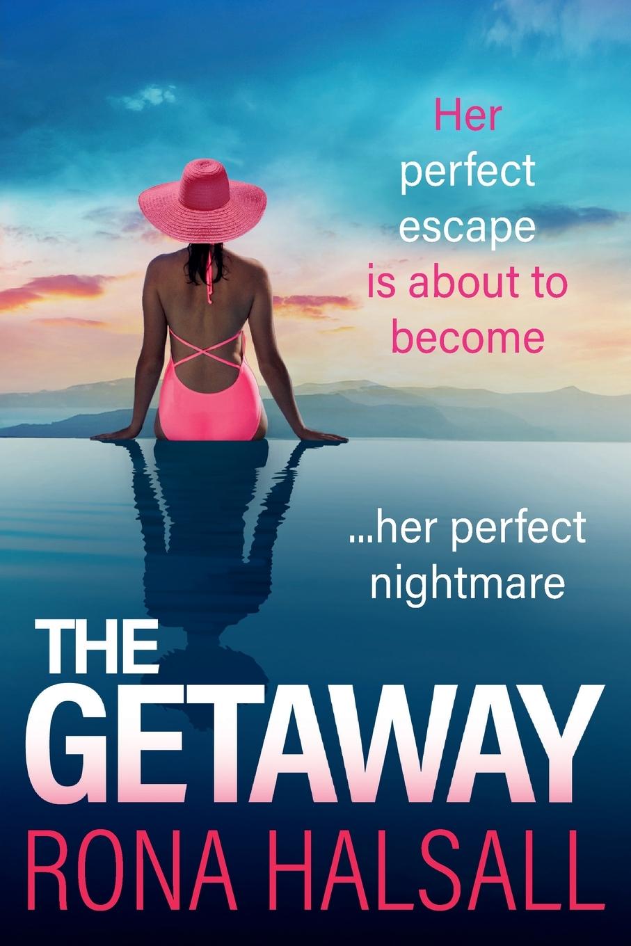 Kniha The Getaway Rona Halsall