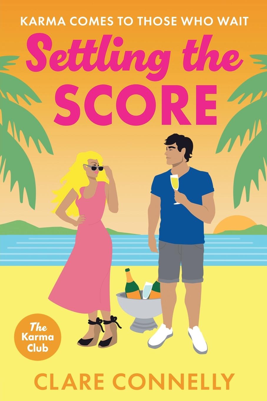 Kniha Settling the Score Claire Connelly