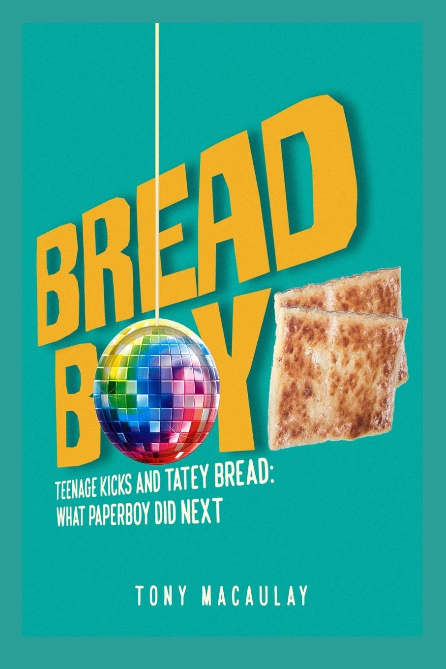 Kniha Breadboy Tony Macaulay