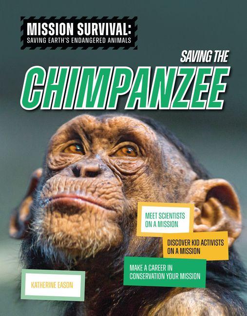 Kniha Saving the Chimpanzee 