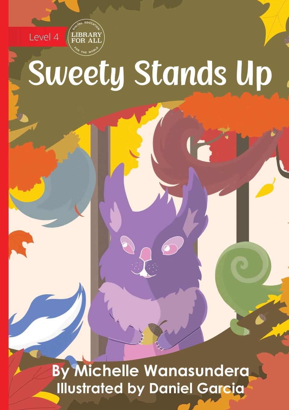 Knjiga Sweety Stands Up Daniel Garcia