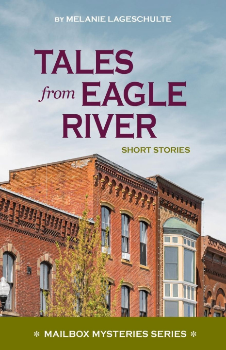 Kniha Tales from Eagle River Melanie Lageschulte