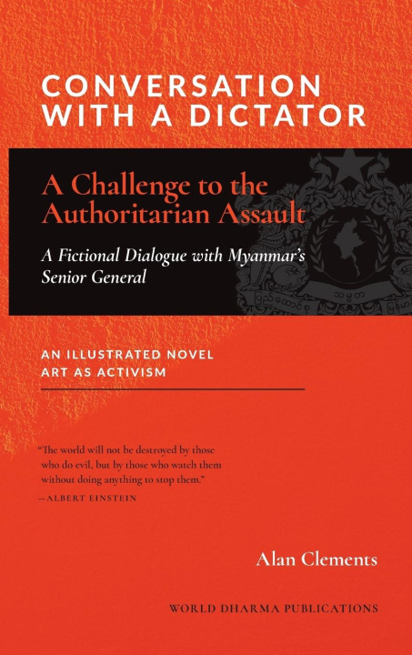 Knjiga Conversation with a Dictator Alan E Clements