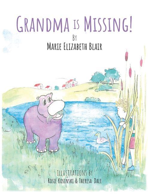 Knjiga Grandma Is Missing Rosie Kosinski