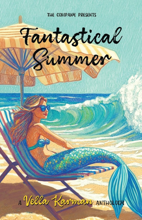 Book Fantastical Summer Brad Pauquette