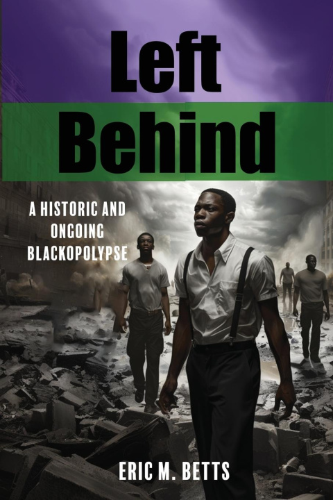 Kniha Left Behind Eric Betts
