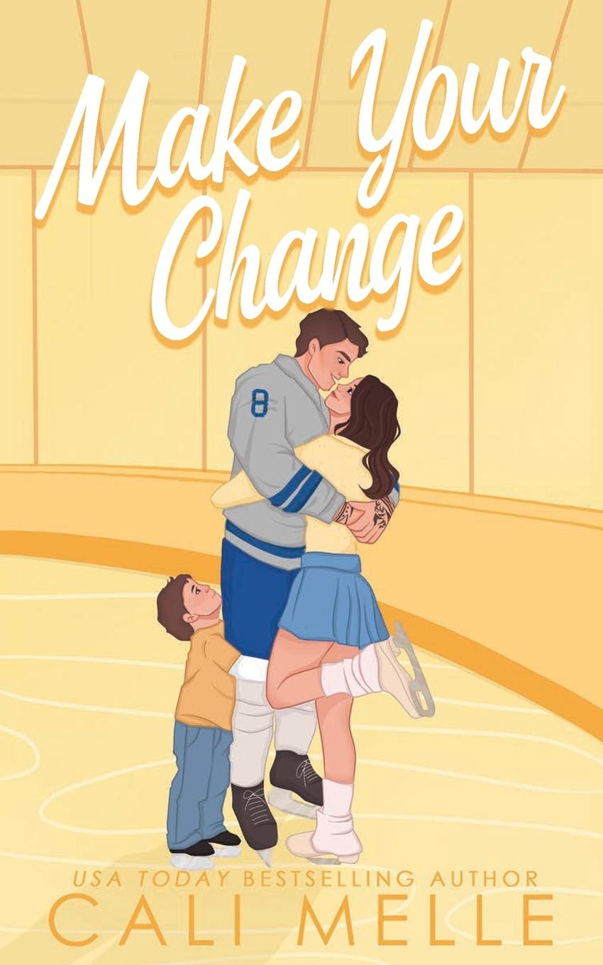Book Make Your Change Cali Melle
