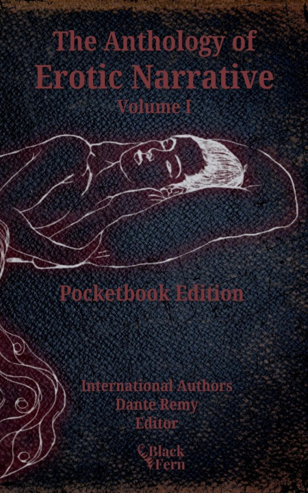 Knjiga Anthology of Erotic Narrative Dante Remy