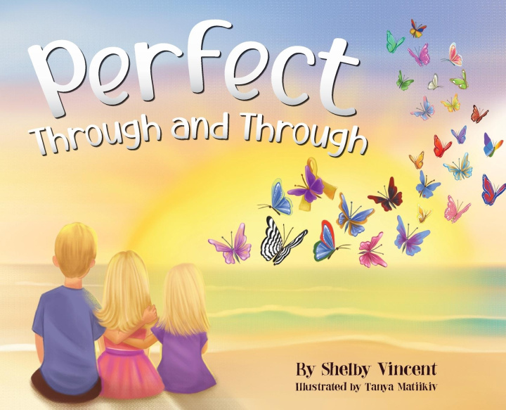 Kniha Perfect Through and Through Shelby Vincent