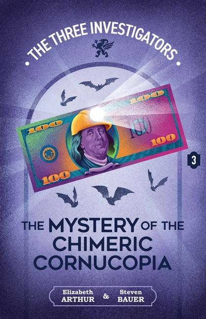 Kniha The Mystery of the Chimeric Cornucopia Steven Bauer