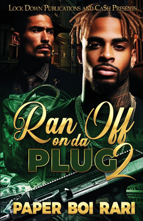 Kniha Ran Off On Da Plug 2 Paper Boi Rari