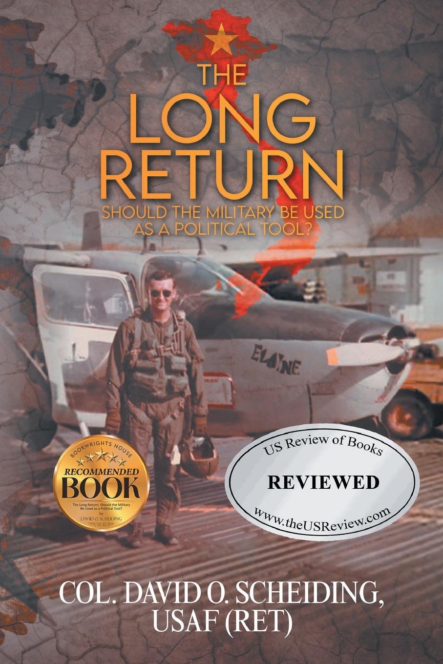 Kniha The Long Return Col. David O. Scheiding