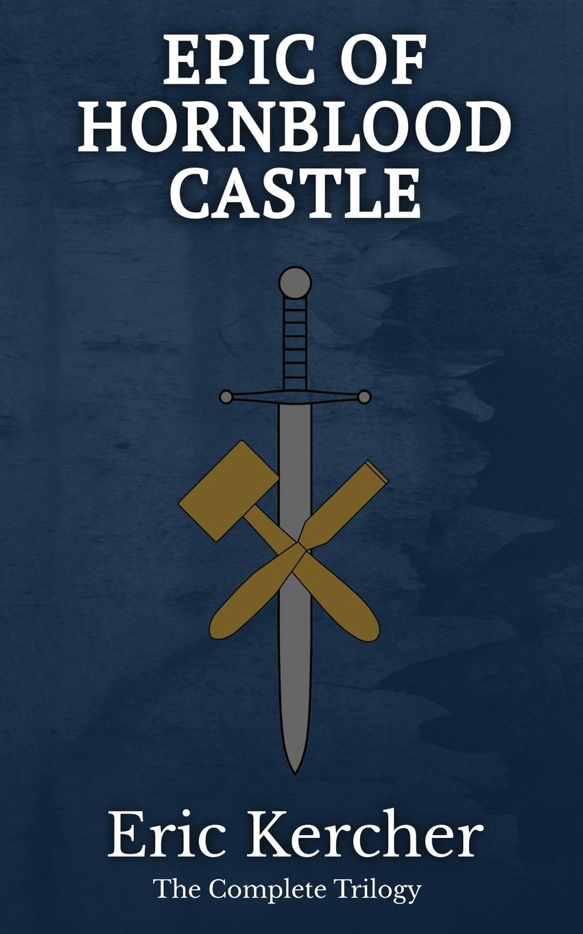 Knjiga Epic of Hornblood Castle 