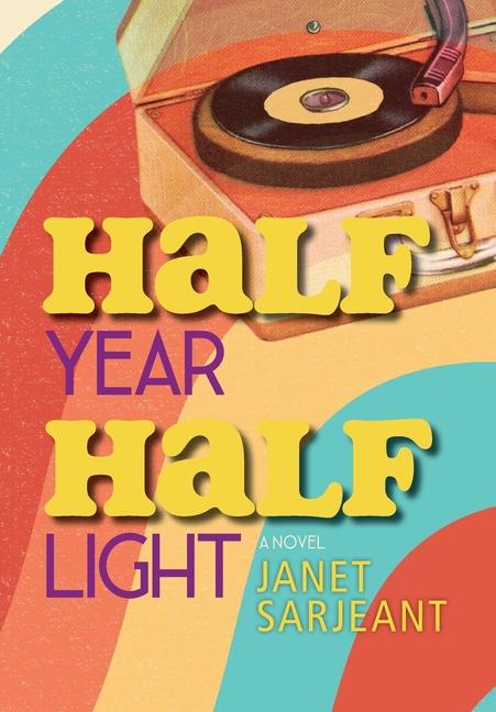 Kniha Half Year, Half Light 