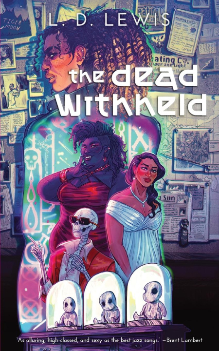 Kniha The Dead Withheld L.D. Lewis