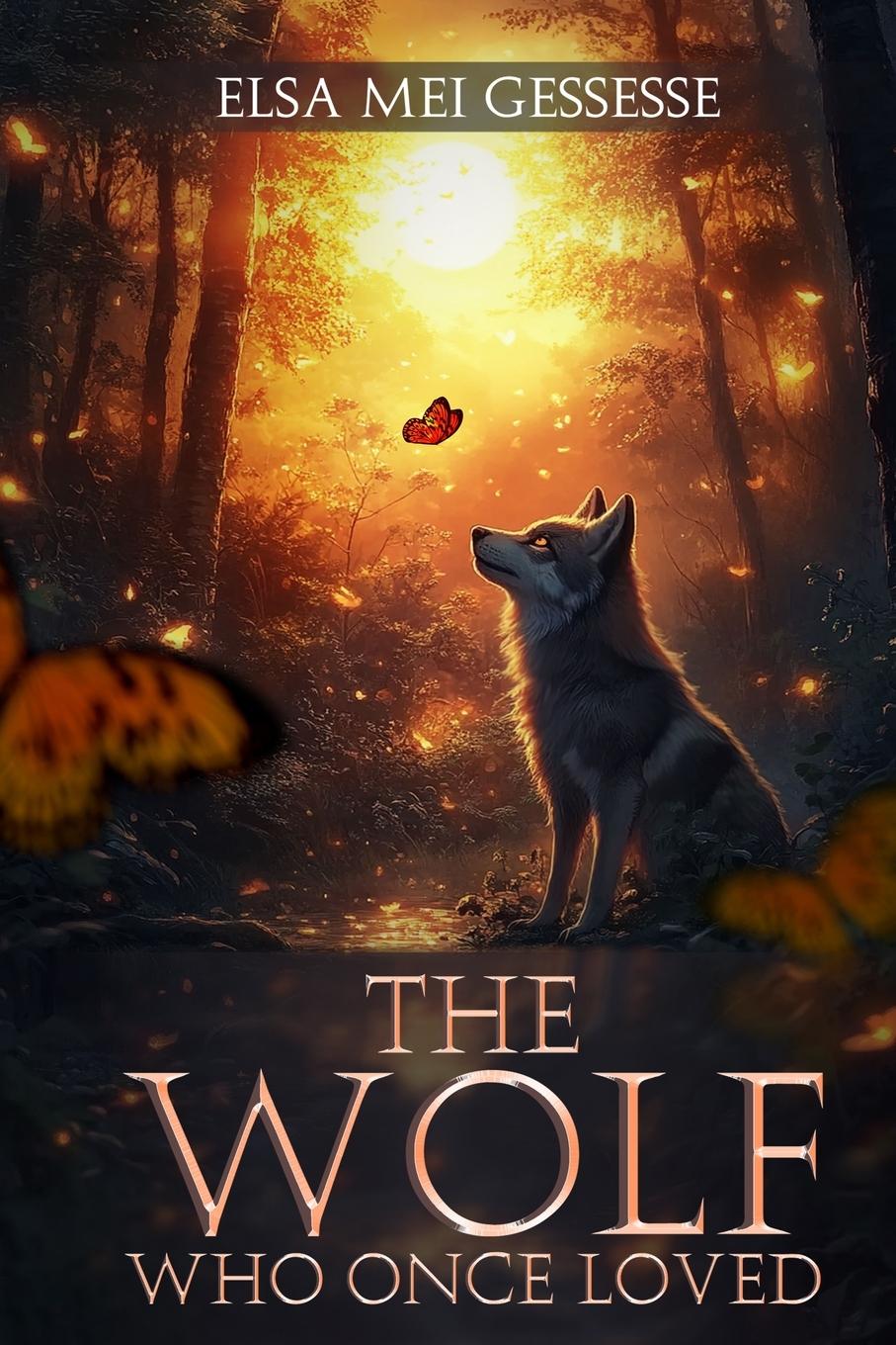 Kniha The Wolf ELSA MEI GESSESSE