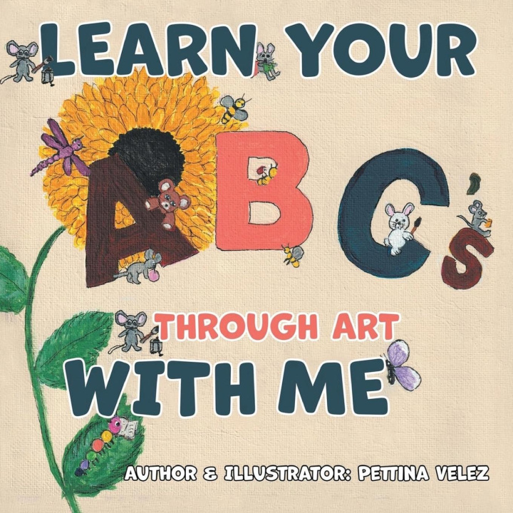 Kniha Learn Your ABC'S Through Art with Me 