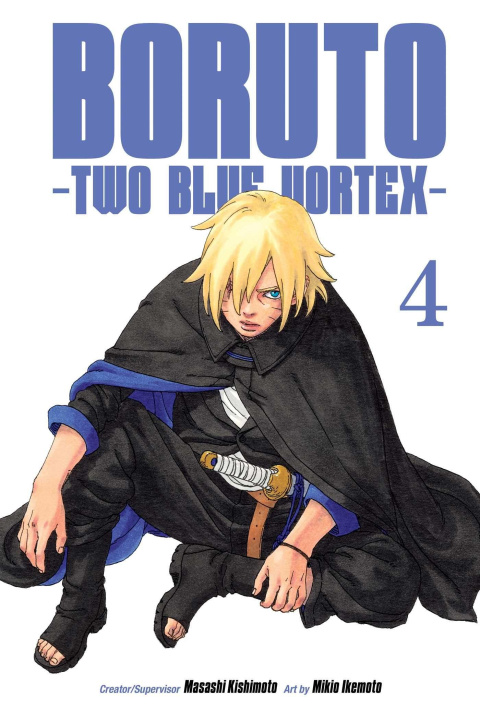 Könyv Boruto: Two Blue Vortex, Vol. 4 Mikio Ikemoto
