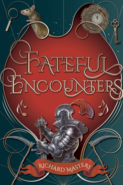 Kniha Fateful Encounters Richard Masters
