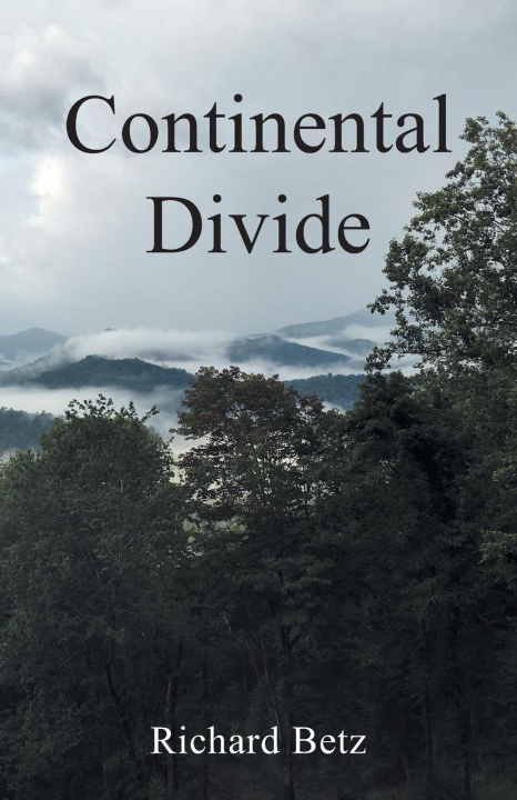 Kniha Continental Divide Richard Betz