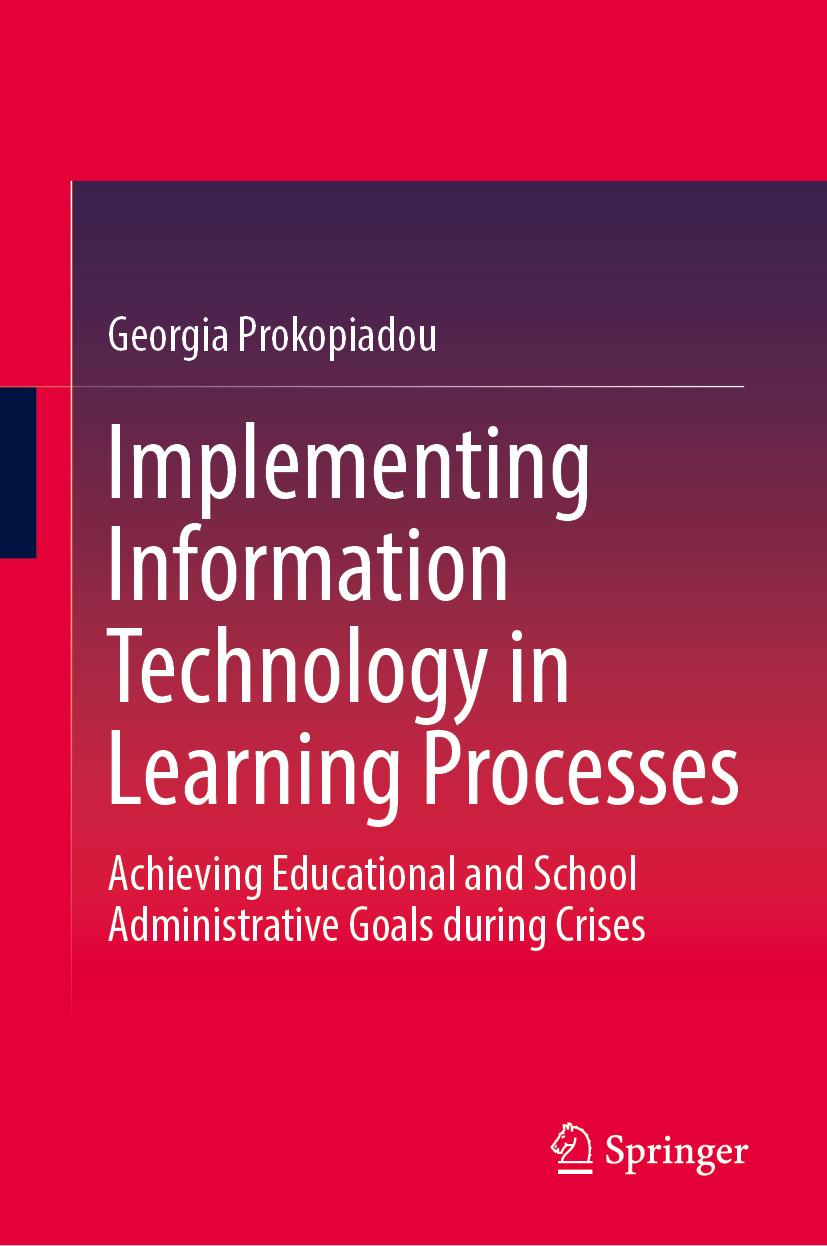 Kniha Implementing Information Technology in Learning Processes Georgia Prokopiadou