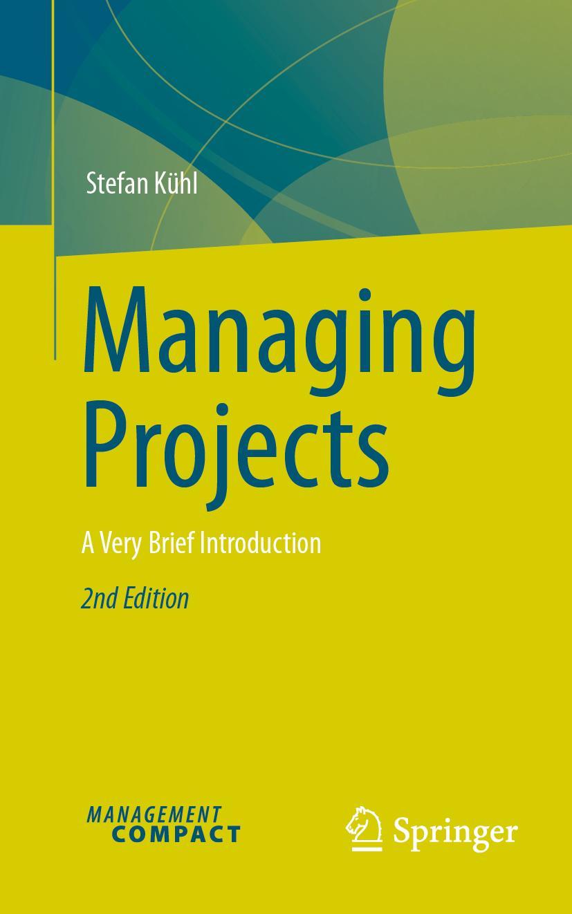 Kniha Managing Projects Kühl