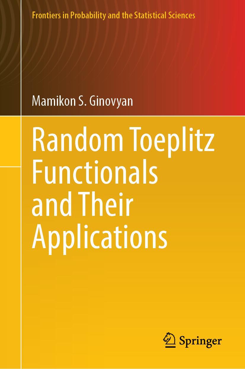 Kniha Random Toeplitz Functionals and Their Applications Ginovyan