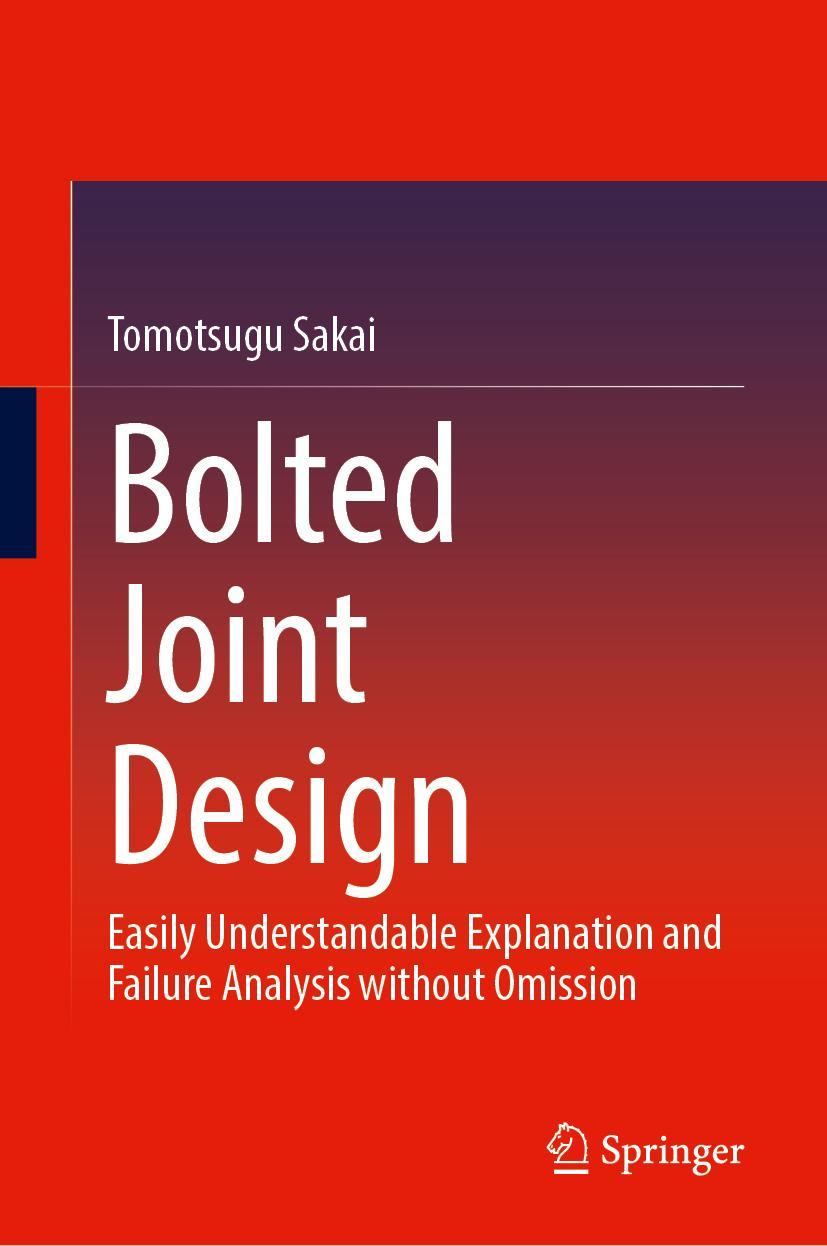 Könyv Bolted Joint Design Tomotsugu Sakai