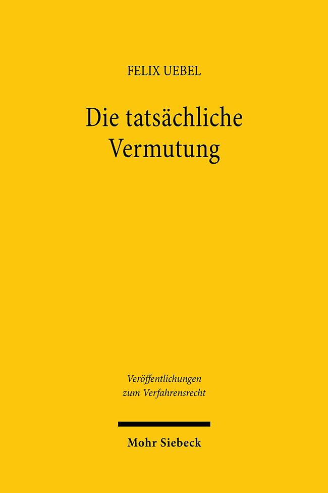 Kniha Die tatsächliche Vermutung Felix Uebel