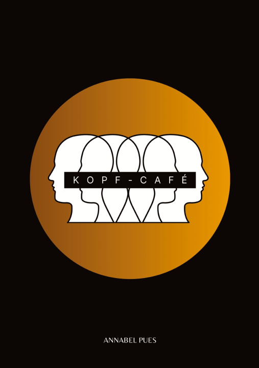 Kniha Kopf-Café Annabel Pues