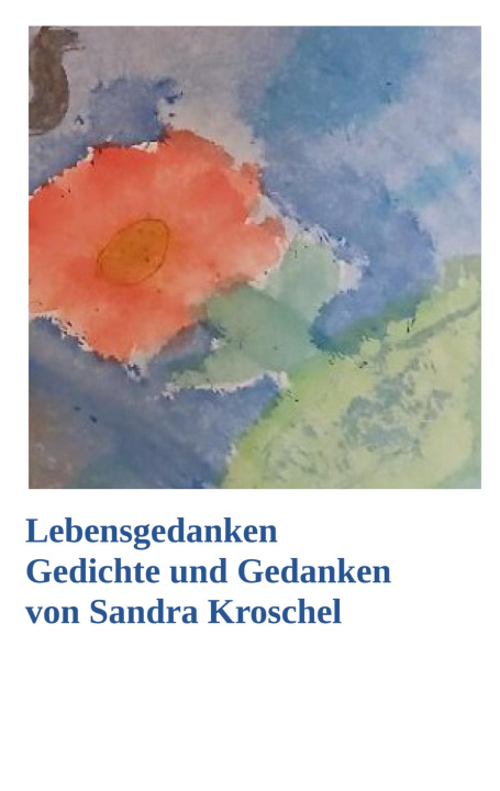 Knjiga Lebensgedanken Emmelie Kroschel