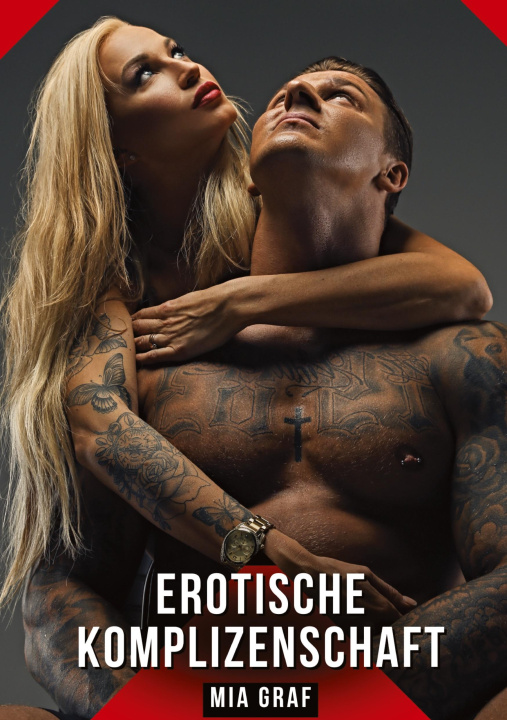 Kniha Erotische Komplizenschaft Mia Graf