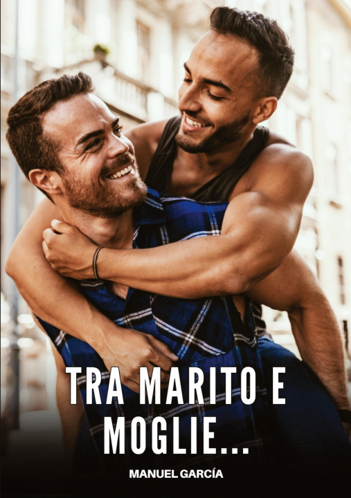Knjiga Tra Marito e Moglie... Manuel García