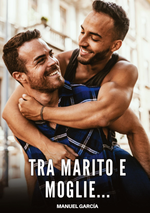Kniha Tra Marito e Moglie... Manuel García