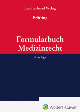 Kniha Formularbuch Medizinrecht Jens Prütting