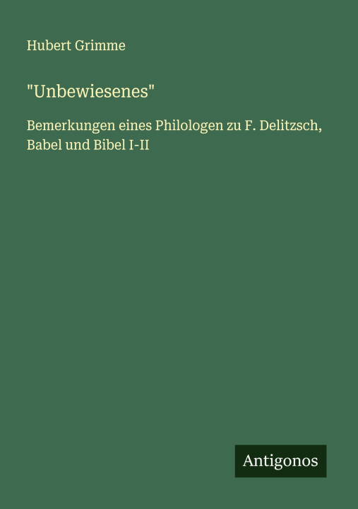 Knjiga "Unbewiesenes" Hubert Grimme