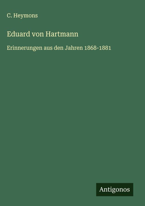 Kniha Eduard von Hartmann C. Heymons