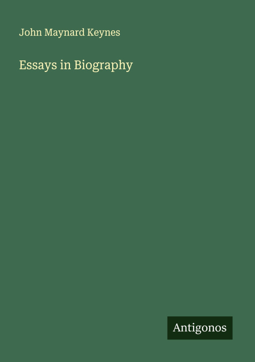 Kniha Essays in Biography 