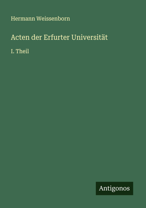Kniha Acten der Erfurter Universität 