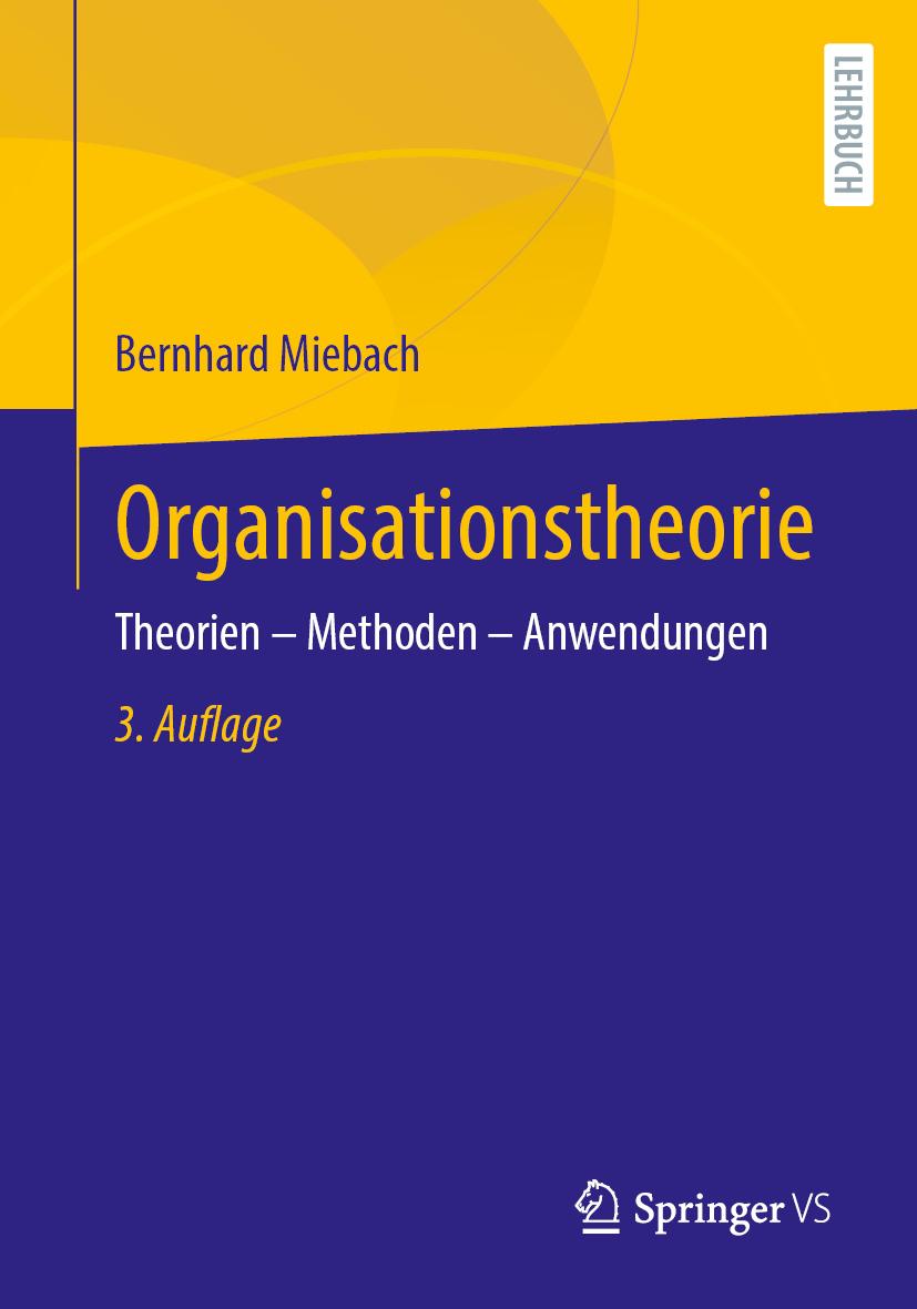 Book Organisationstheorie Bernhard Miebach