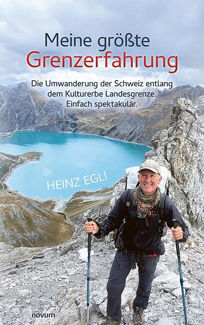 Knjiga Meine größte Grenzerfahrung Heinz Egli