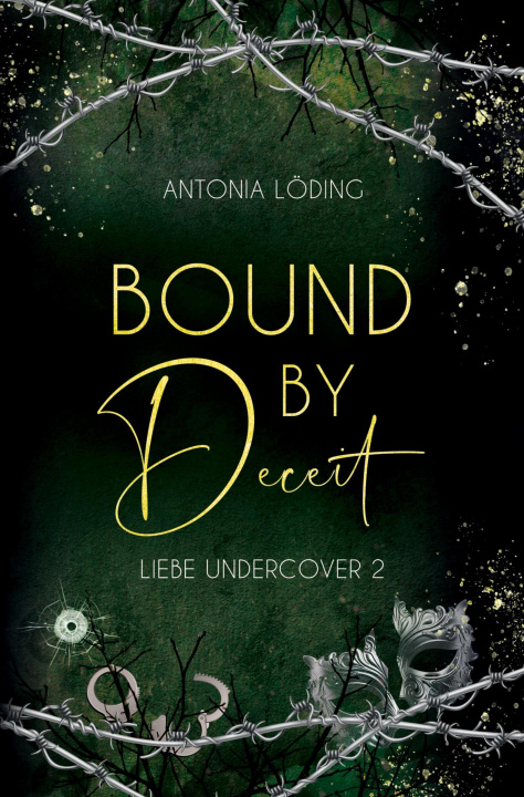 Kniha Bound by Deceit Antonia Löding