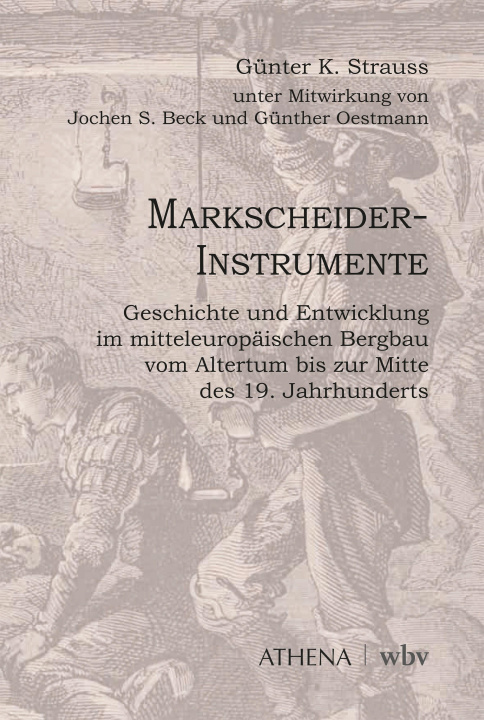 Knjiga Markscheider-Instrumente Jochen S. Beck