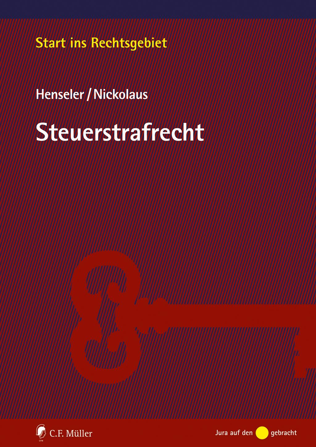 Knjiga Steuerstrafrecht Christoph Nickolaus