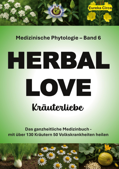 Knjiga Kräuterliebe 6 (HERBAL LOVE) 