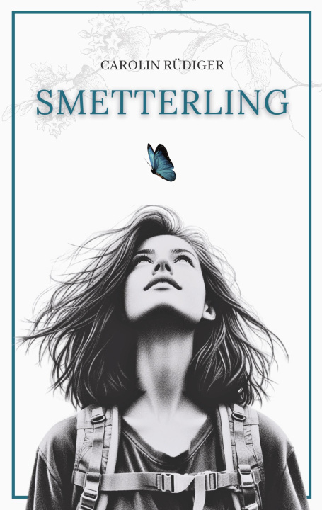 Knjiga Smetterling Carolin Rüdiger