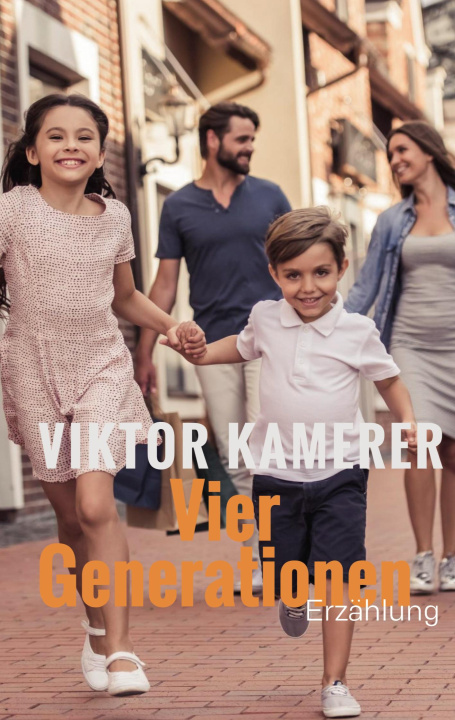 Book Vier Generationen Viktor Kamerer