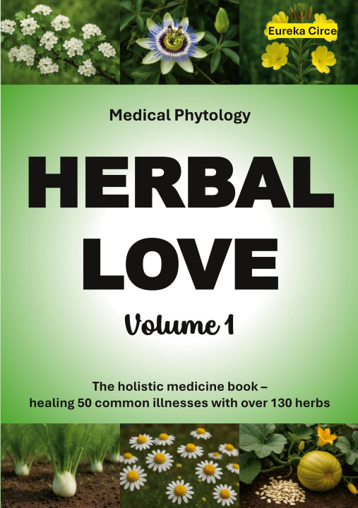 Knjiga Herbal Love 1 (Medical Phytology) 